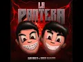 La Pantera - Marcos villalobos & Alan Arrieta