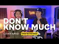Lagu Dont Know Much | Aaron \u0026 Linda - Sweetnotes Cover