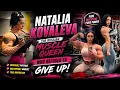 Natalia Kovaleva - The Russian Muscle Queen Who Refused to Give Up
