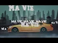 kidd Keo - Ma Vie feat. Yay (Bienvenidos a YONKILAND) (Lyric Video) | CantoYo