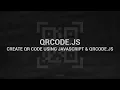 How to Generator QRCode using JavaScript qrcode js HTML CSS JavaScript CodeX