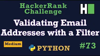 73 Validating Email Addresses with a Filter Hackerrank Python Solution Explained