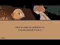 kimi no eiga no endorōru ni [movie endroll of you] lyrics_romanji_english