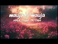 Mauja hi mauja | saheed kapoor and kareena kapoor | ( mika singh and pritam)