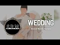 Wedding - [Slowed+Reverb-Nasheed | Copyright Nasheed |SRN Release]