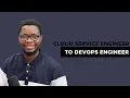 From Cloud Service Engineer to DevOps Engineer Dev Cloud and DevOps AMA