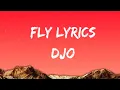 Download Lagu Fly Lyrics - Djo