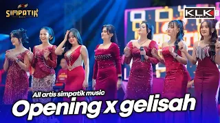 opening x gelisah all artis simpatik music klk audio tembakau balap 51 duwe gawe