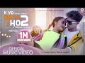 Download Lagu K Yo Maya Ho 2 (PAHILO PAHILO) - Rahul Shah | Simpal Kharel | Shahiel Khadka | Official Music Video
