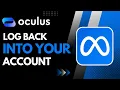 How to Log Back Into Your Oculus Quest 2 Account