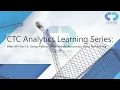 CTC Analytics Learning Series Web API Part 4 - Using Python to Schedule Automatic Data Refreshing
