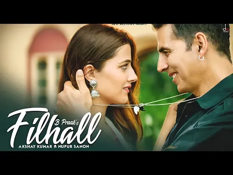 Download MP3 Ek Baat Batao Toh | Mohabbat Song | Filhaal 2 | B Praak| Akshay Kumar | Sad Story Song