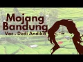 Download Lagu MOJANG BANDUNG - DEDI ANDIKA || LAGU SUNDA TERBARU