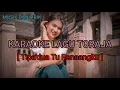Karaoke Lagu Toraja Tipa'dua Tu Penangku   Musik dan Lirik