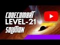 CODE COMBAT LEVEL 21 IF-STRAVAGANZA PYTHON FULL SOLUTION
