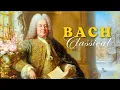 Download Lagu 50 Best of Bach | What Happens When You Listen to Bach Music Every Morning?