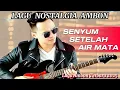 Download Lagu SENYUM SETELAH AIR MATA ❤ LAGU NOSTALGIA AMBON🎸SLOW BALLAD 🎸LAGU AMBON TERBARU 2025🎶
