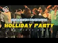Download Lagu YANG LAGI VIRAL !! HOLIDAY PARTY 🌴SENTAK GACOR REMIX ( BASSTORENG )