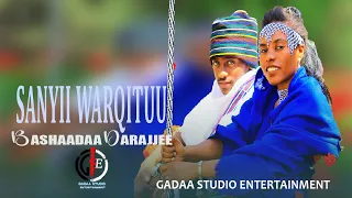 Bashaadaa Darajjee Sanyii Warqituu New Ethiopian Oromo Music 2025 Official Music 