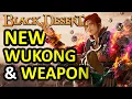 Download Lagu NEW WUKONG APPEARANCE \u0026 AWAKENING WEAPON (Black Desert Online) BDO