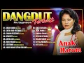 Download Lagu DANGDUT PILU LEGENDARIS TERBAIK - Anak Haram, Cinta Yang Pertama, Ciuman Pertama