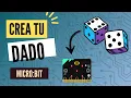 Microbit - Como hacer un DADO en MICRO BIT