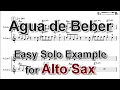 Download Lagu Agua de Beber - Easy Solo Example for Alto Sax
