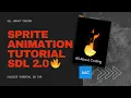 Sprite Animation Tutorial easy way SDL 2 0