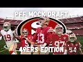 PFF 2023 NFL DRAFT SIMULATOR 49ERS EDITION