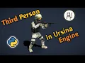 Third Person in Ursina Engine Ursina Game Engine