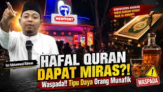 Buat Umat Islam Geram! HAFAL QURAN DAPAN MIRAS ?! - Ust Muhammad RIdwan