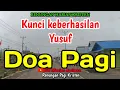 Lagu Renungan pagi - Kunci keberhasilan Yusuf