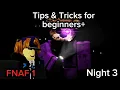 How to Beat FNAF 1 NIGHT 3 Tips and Trick FNAF COOP Updated