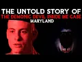 Download Lagu The Untold Story Of The Demonic Devil Inside Me Case - Maryland