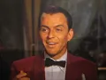 "All the Way"  Frank Sinatra