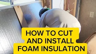 How to cut and install foam board insulation