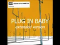 Plug in Baby (extended version) - Muse