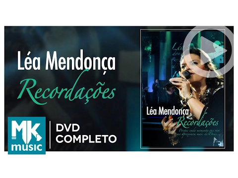 Download MP3 Léa Mendonça - Recordações (DVD COMPLETO)