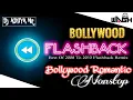Download Lagu Bollywood Flashback Nonstop | Bollywood Romantic Mix | Best Of 2008 To 2013 Nonstop Mix | Party Mix