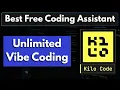 Unlimited FREE Vibe Coding with Kilo Code No Limits