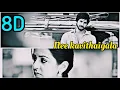 Download Lagu Nee Kavithaigala 8D | Maragatha Naanayam | Aadhi | Dhibu Ninan Thomas