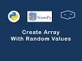 numpy create array with random values