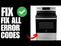 GE Oven Error Codes - How To Fix Them