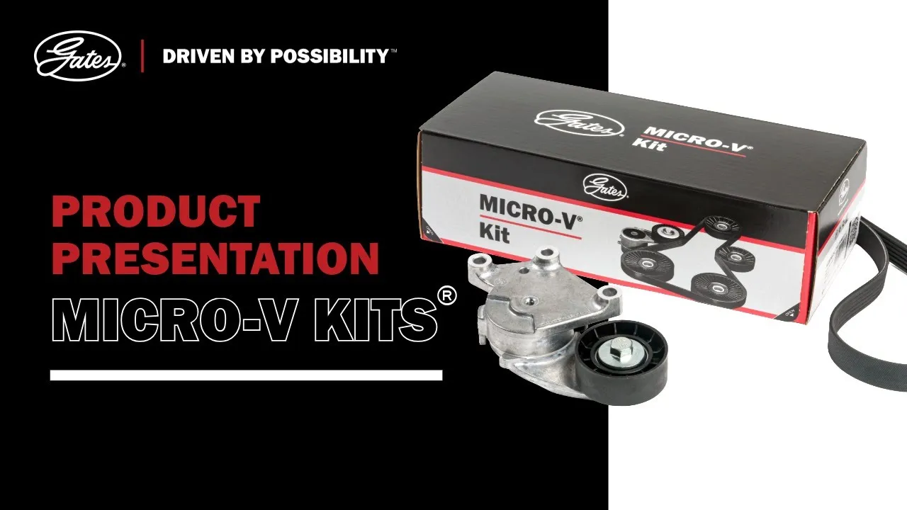 Presentation of Gates Micro-V® Kits: Accessory Belt Drive System Complete Overhaul
