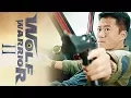 Download Lagu WOLF WARRIOR 2 Official Trailer | Dramatic Action Martial Arts Adventure | Directed by Wu Jing