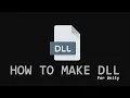 How to make DLL for Unity