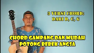 Download Chord Gampang dan Mudah - Potong Bebek Angsa - dari D, G, C untuk Pemula Tutorial Gitar MP3