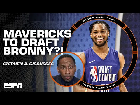 Download MP3 Stephen A.: The MAVERICKS might draft Bronny James BEFORE the Lakers 😳 | The Stephen A. Smith Show
