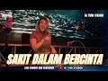 Lagu FUNKOT - SAKIT DALAM BERCINTA [ IPANK ] HARD 2025 STASIUN COVER BY DJ TWIN STASIUN