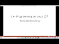 C Programming on Linux - Atomic Operations library